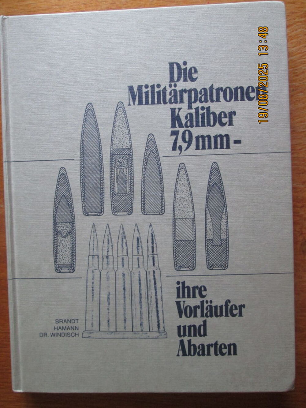 Die Milit&auml;rpatronen Kaliber 7,9 mm Livres et BD