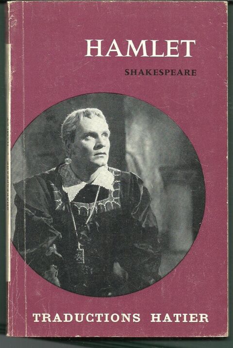 HAMLET par SHAKESPEARE Traductions HATIER en 1966 2 Montauban (82)