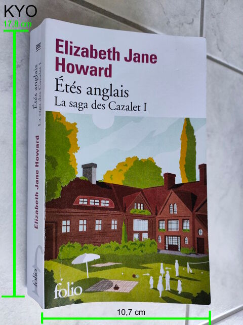 Elizabeth Jane Howard - Etés Anglais - La Saga Des Cazalet 5 Foncine-le-Haut (39)