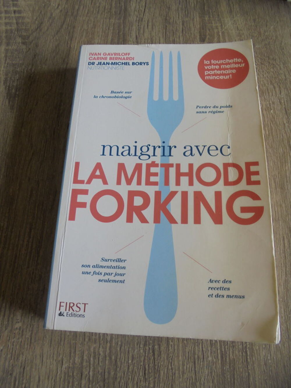 Maigrir avec la m&eacute;thode Forking (111) Livres et BD