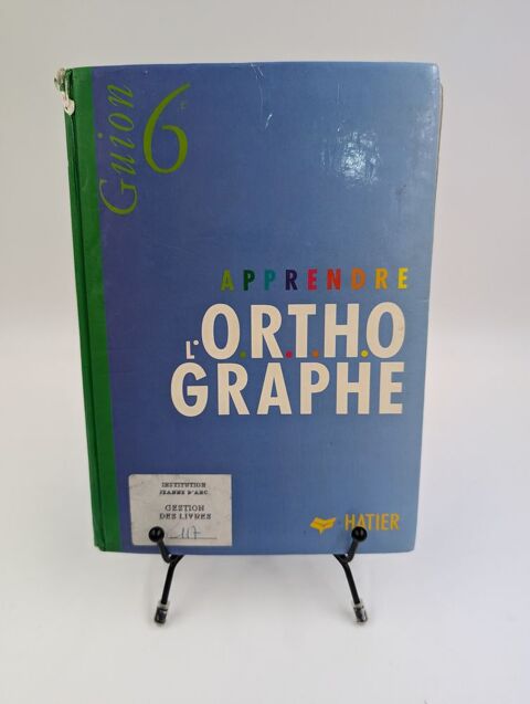 Livre Guion 6e Apprendre l'Orthographe  Hatier  1 Vulbens (74)
