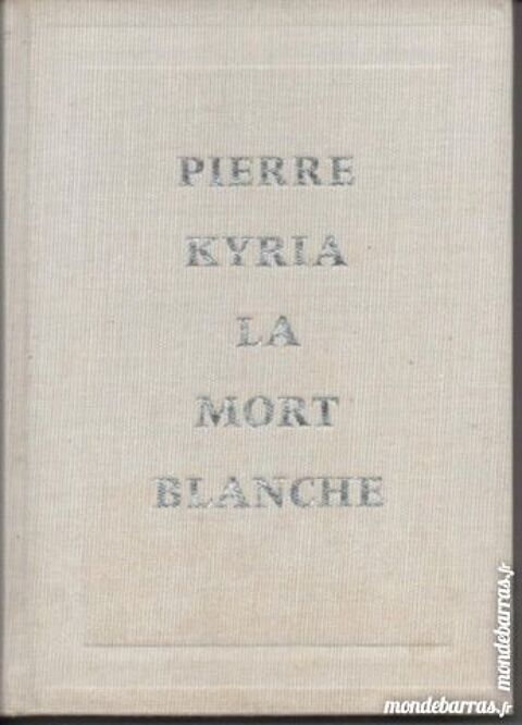 Pierre KYRIA  la mort blanche 4 Montauban (82)