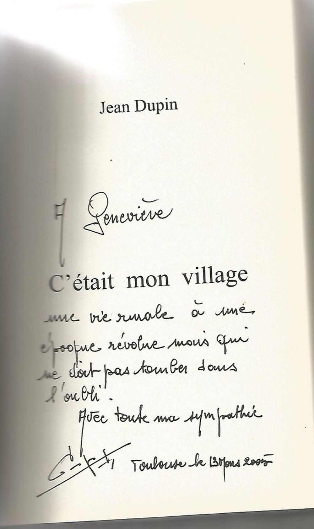 Jean DUPIN C'&eacute;tait mon village - D&eacute;dicac&eacute; Livres et BD