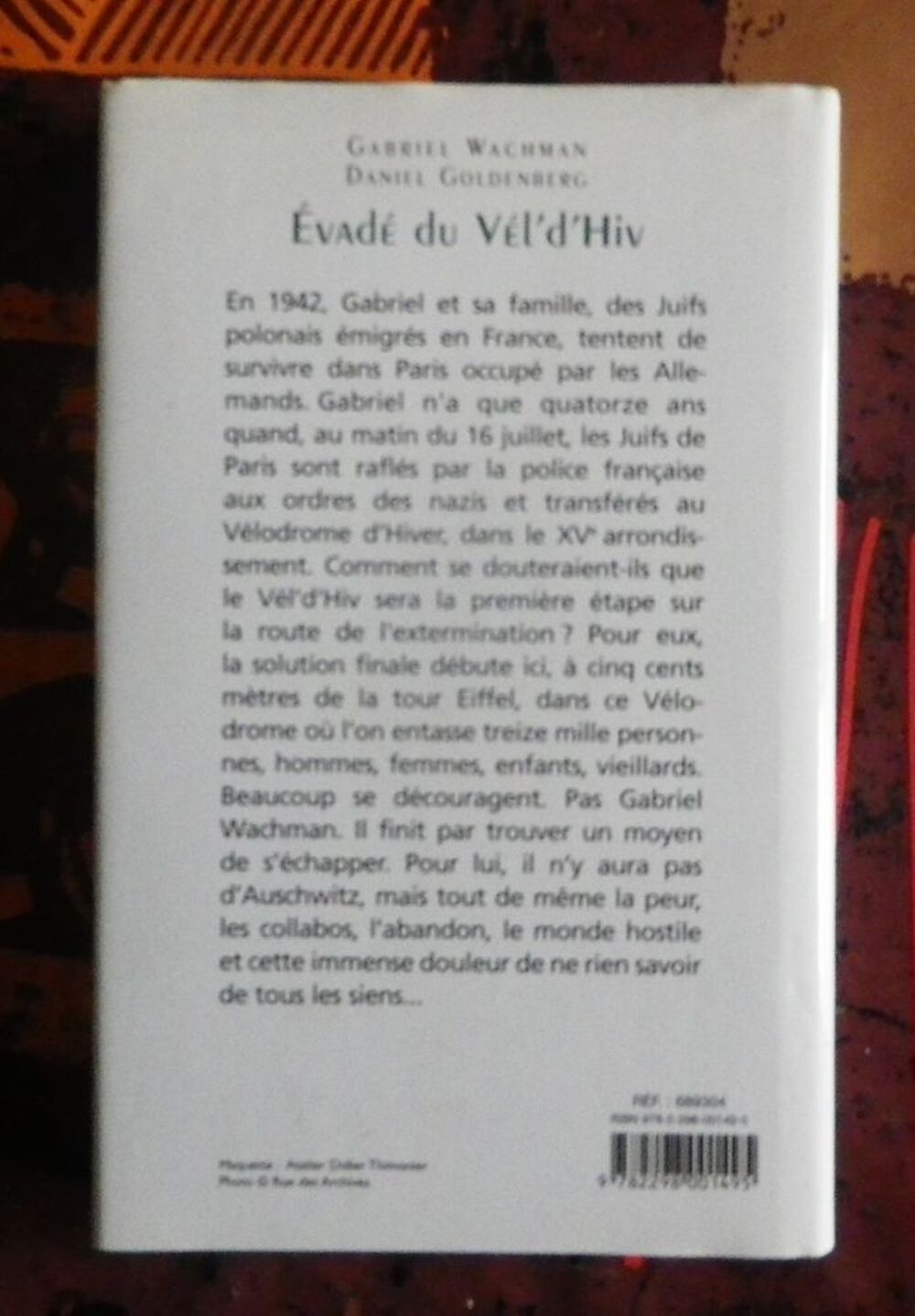 EVADE DU VEL'D'HIV par Gabriel Wachman et Daniel Goldenberg Livres et BD