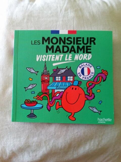 Livre Les Monsieur Madame visitent le Nord (Neuf) 2 Ardoix (07)