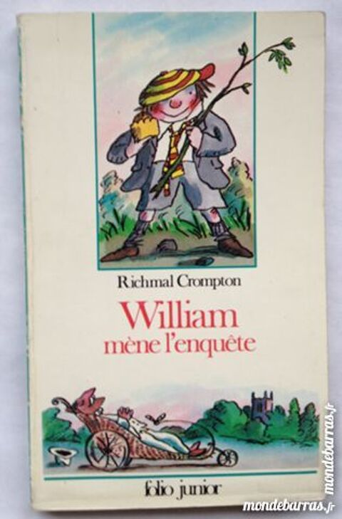 William mène l'enquête Richmal Crompton 1 Achenheim (67)