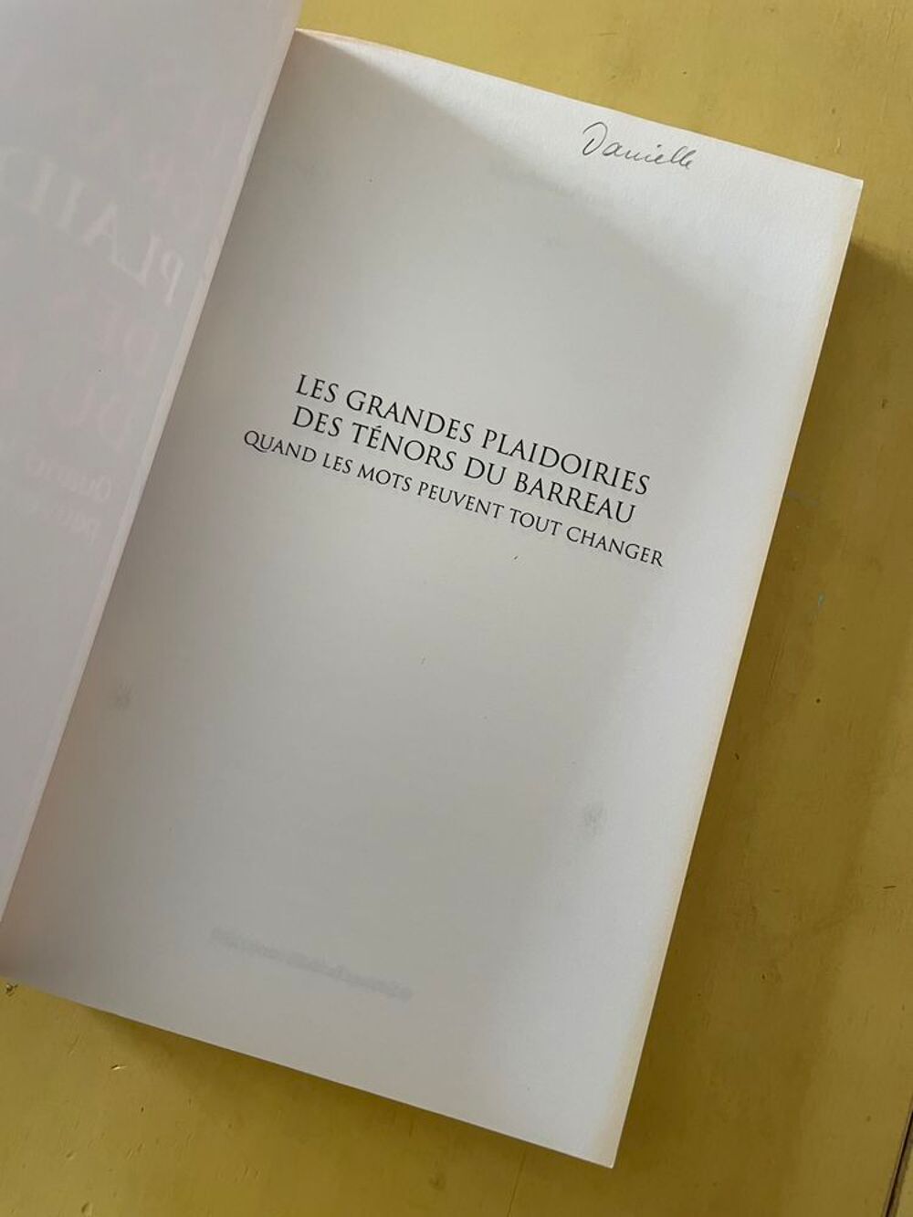 Livre Les Grandes Plaidoiries Des T&eacute;nors Du Barreau - Quand Livres et BD
