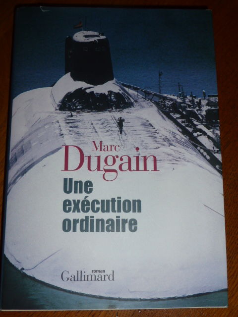 Une ex�cution ordinaire Marc Dugain 5 Rueil-Malmaison (92)