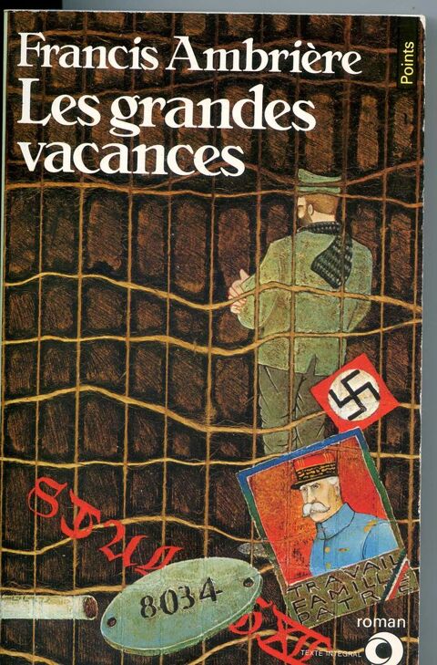 Les grandes vacances - Francis Ambrière, 5 Rennes (35)