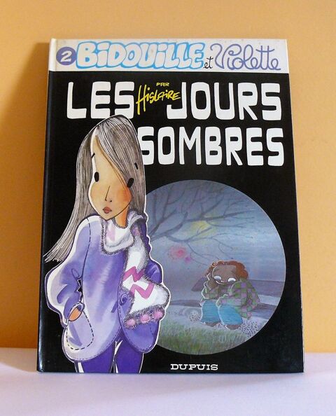 Bidouille et Violette : les jours sombres - EO 1982 - Hislai 22 Argenteuil (95)