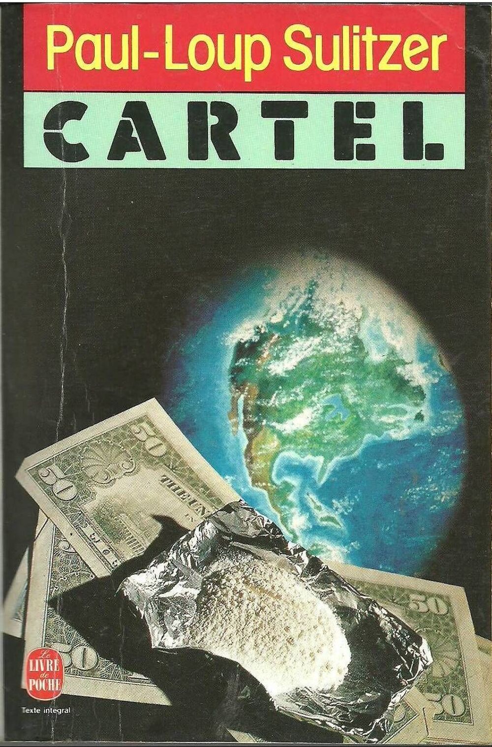CARTEL par Paul-Loup SULITZER - livre de poche Livres et BD