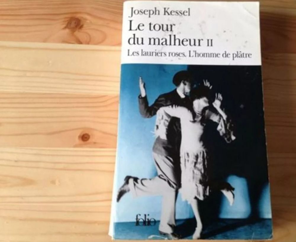 Joseph Kessel - Le tour du malheur II Livres et BD
