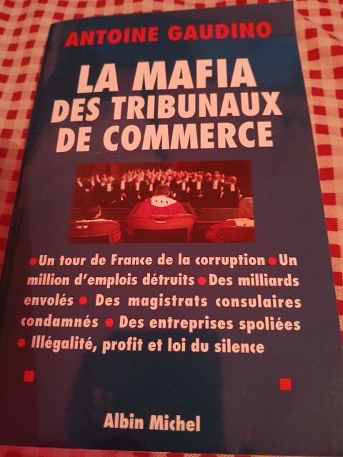 LIVRE LA MAFIA DES TRIBUNAUX DE COMMERCE 5 Triel-sur-Seine (78)