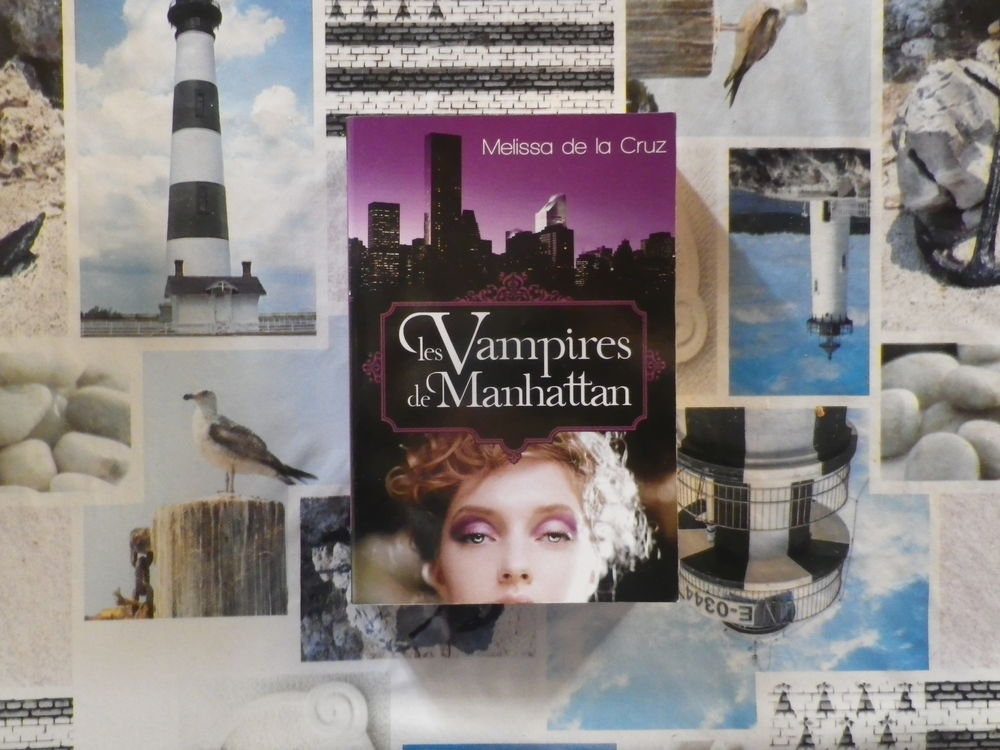 LES VAMPIRES DE MANHATTAN Melissa de la CRUZ France Loisirs Livres et BD