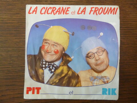 45 tours collector - La Cicrane et la Froumi - Pit et Rik 12 Maxville (54)