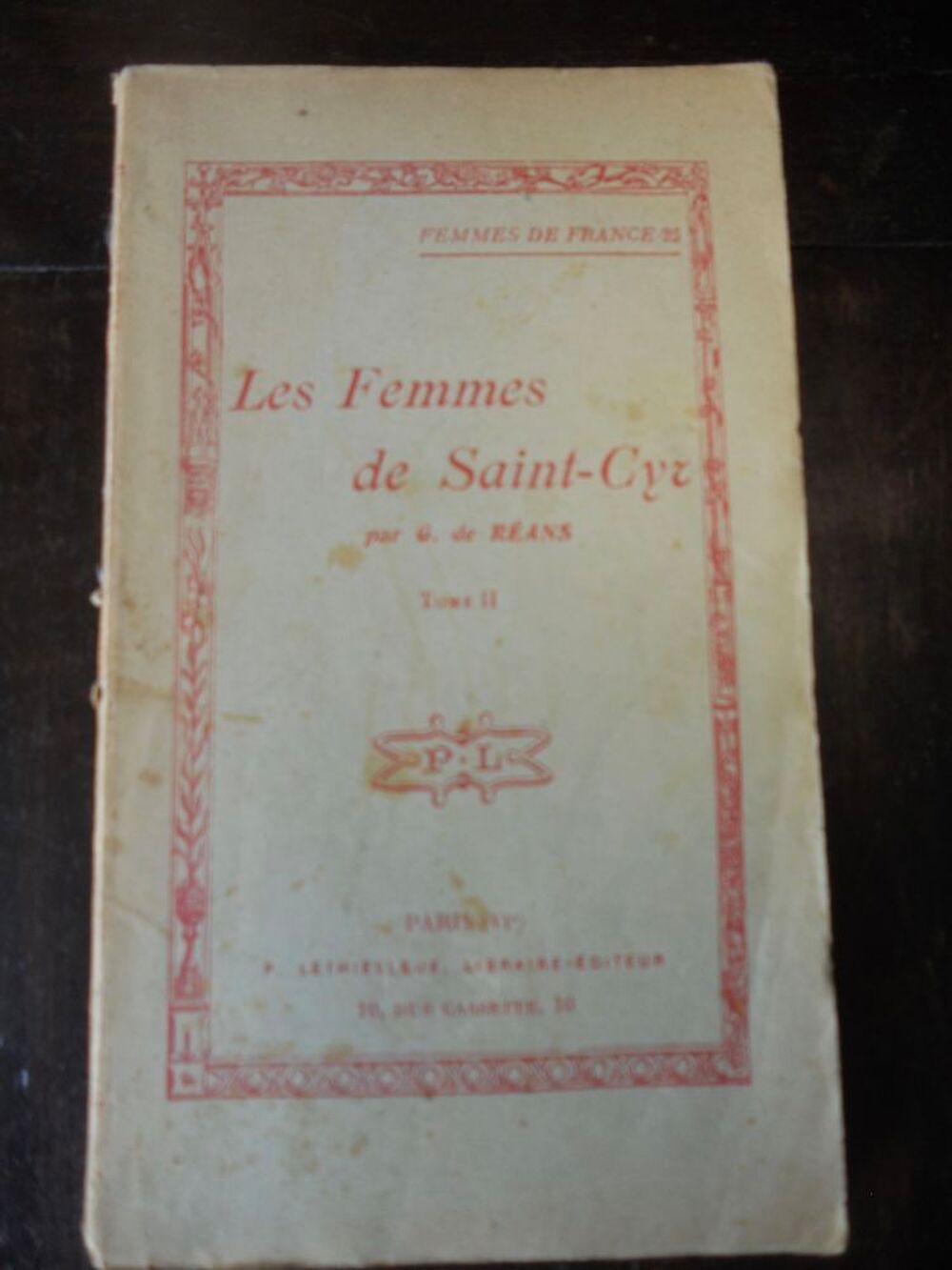 FEMMES DE FRANCE par G.de R&Eacute;ANS. 1929 Livres et BD