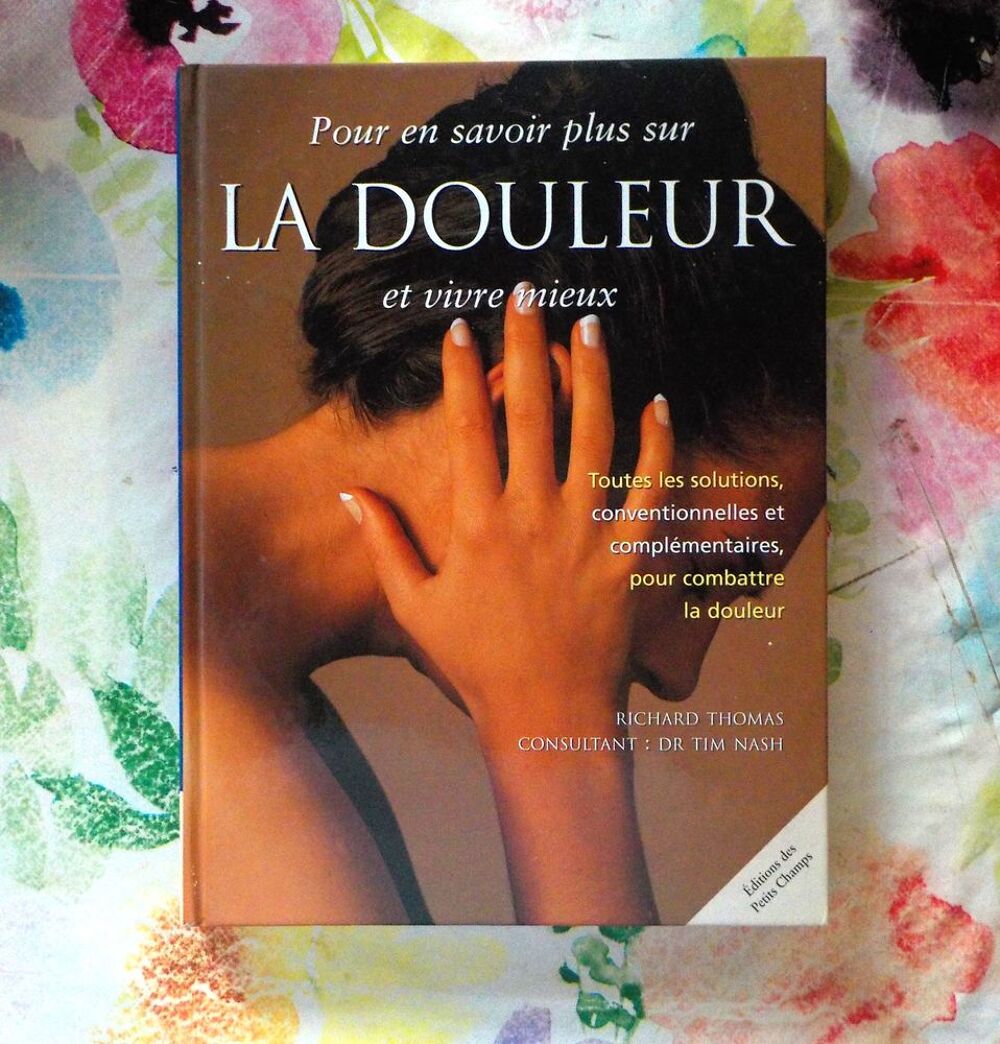 LA DOULEUR Ed. des Petits Champs Livres et BD