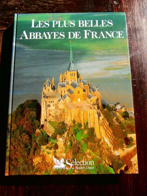 LES PLUS BELLES ABBAYES DE FRANCE SLECTION READER'S DIGEST 16 Tours (37)