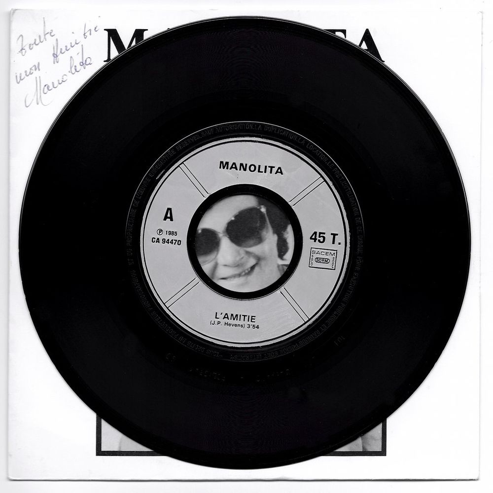 MANOLITA -45t- L'AMITI&Eacute; / SES YEUX PERDUS -Marcel DEFIVES-85 CD et vinyles