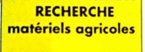   Recherche matériels agricoles pour l'export  