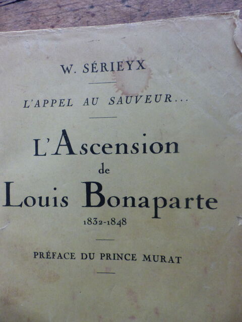 L' ASCENSION de LOUIS BONAPARTE 10 Roclincourt (62)