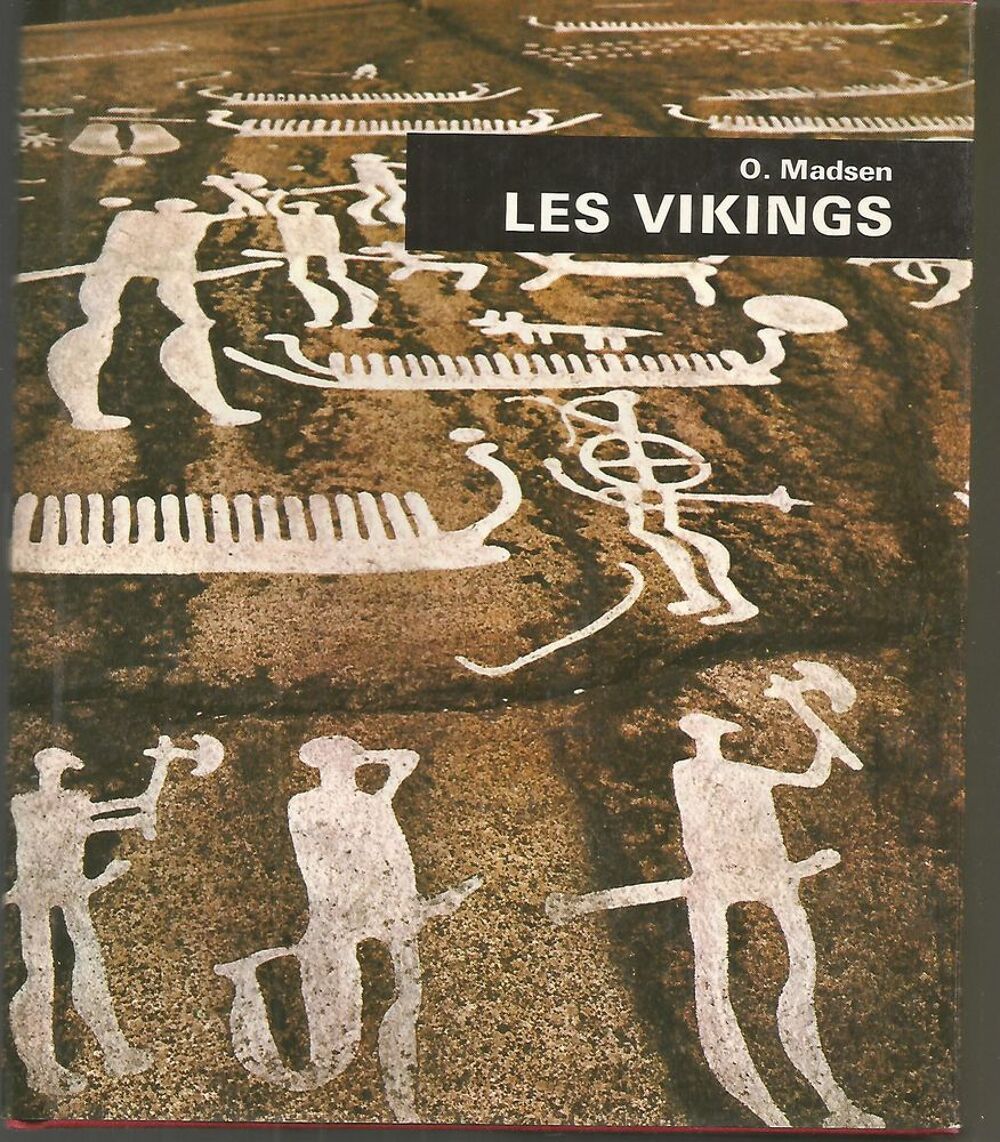 O MADSEN : les Vikings Dcoration