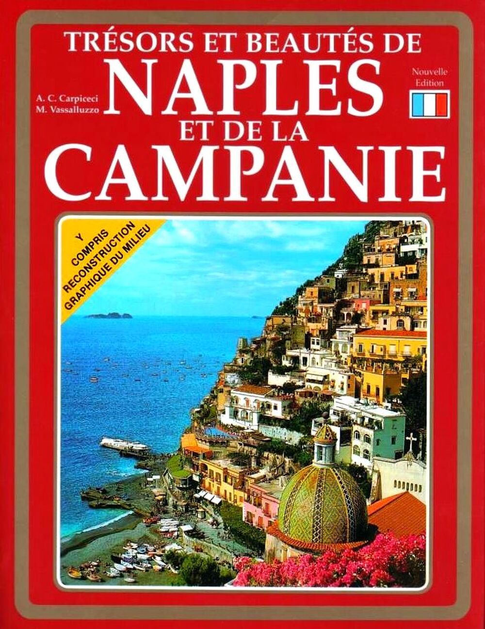 NAPLES -g&eacute;o - LA CAMPANIE / prixportcompris Livres et BD