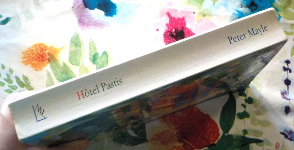 HOTEL PASTIS de Peter MAYLE Ed. du NIL Livres et BD