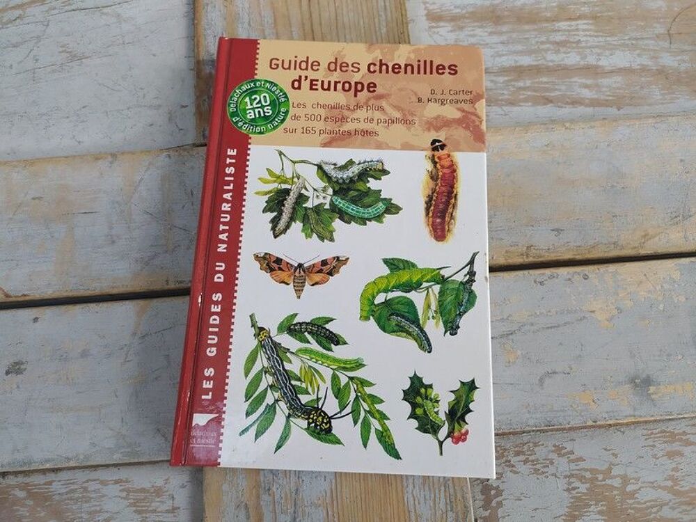 Livre Delachaux et Niestl&eacute; Guide des Chenilles d'Europe
Livres et BD