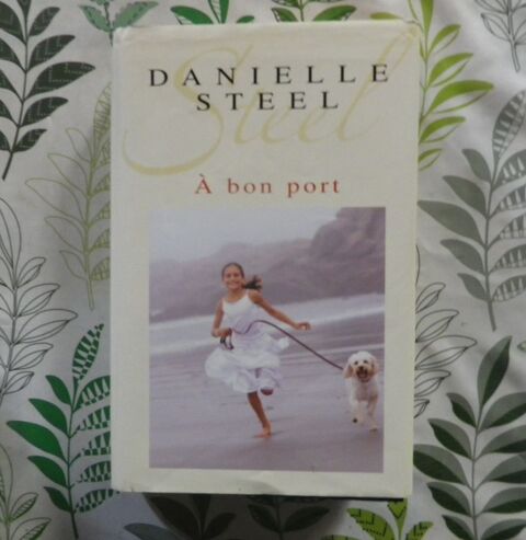 A BON PORT de Danielle STEEL Ed.France Loisirs 3 Bubry (56)