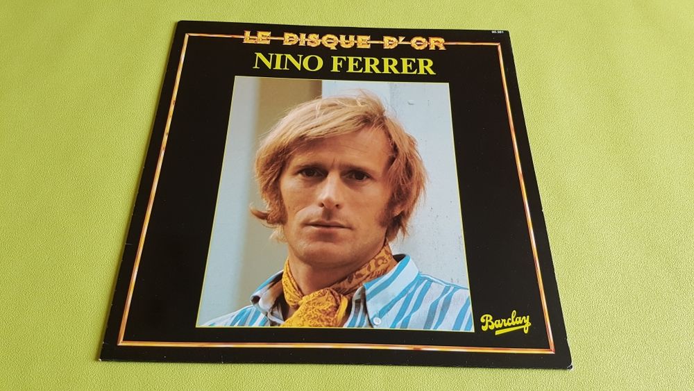 NINO FERRER * LE DISQUE D'OR * CD et vinyles