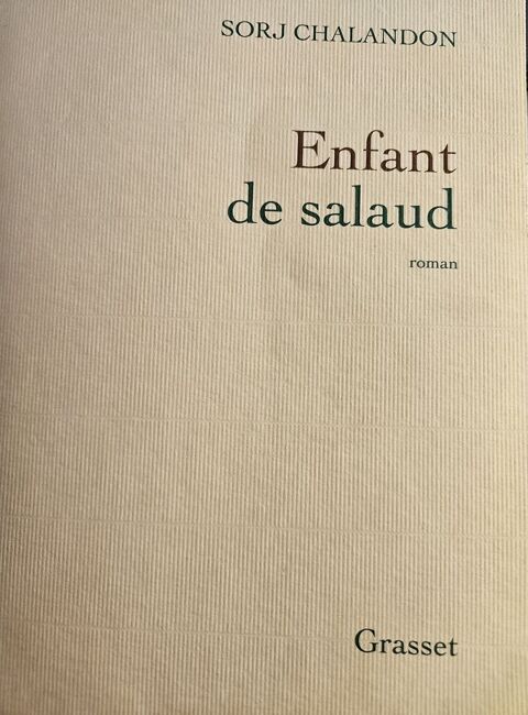 ENFANT DE SALAUD   SORJ CHALANDON 8 Passy (74)