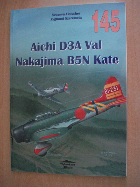 Wydawnictwo Militaria 145 - Aichi D3A Val, Nakajima B5N Kate 14 Avignon (84)