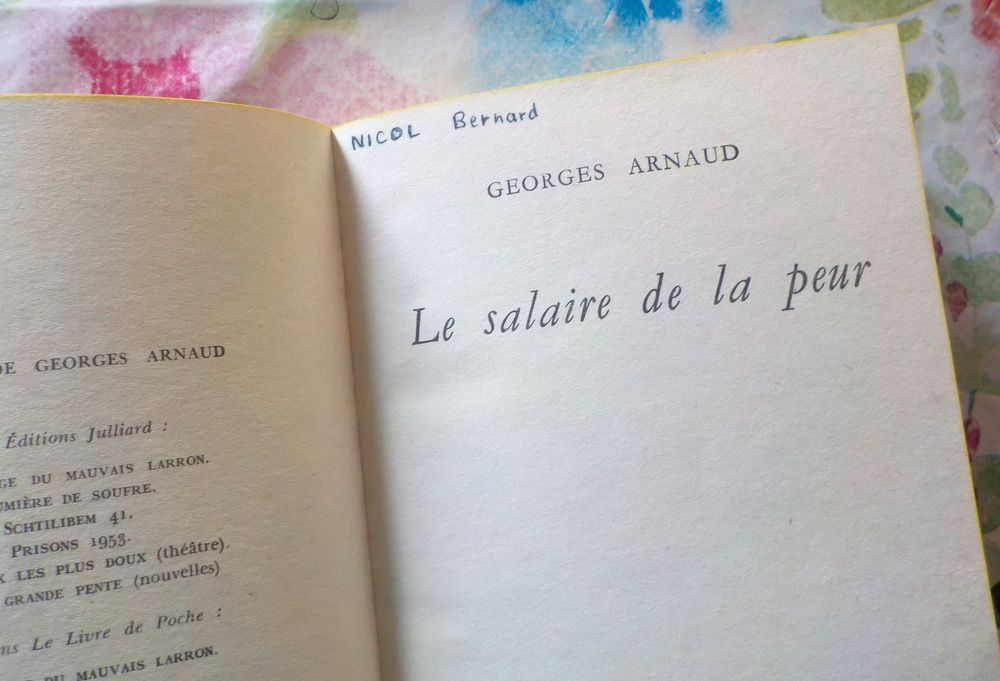 LE SALAIRE DE LA PEUR de Georges ARNAUD Ed. Livre de Poche Livres et BD