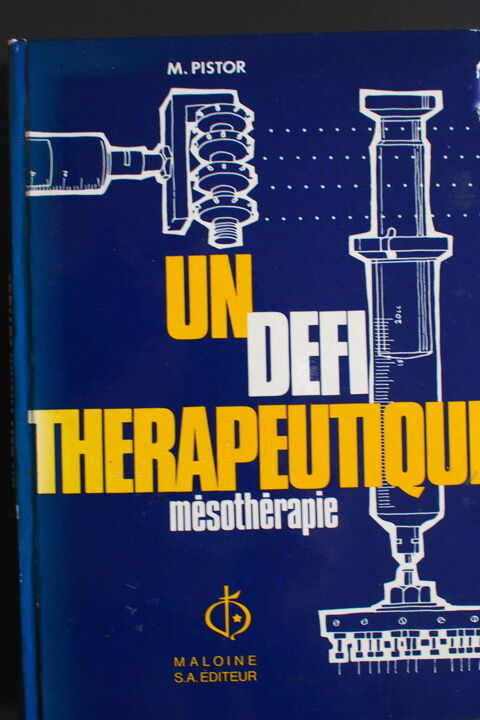 UN DEFI THERAPEUTIQUE MESOTHERAPIE M PISTOR 5 Rennes (35)