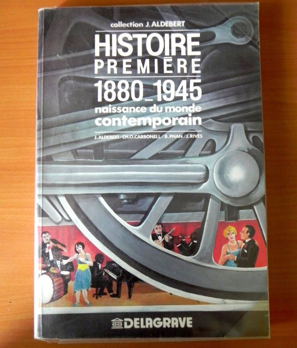 Histoire Premi&egrave;re - 188O/1945, Livres et BD