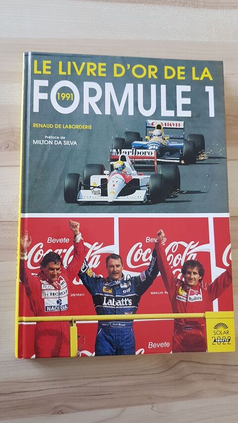 
Le livre d'or de la formule 1 de 1991 15 Herrlisheim (67)