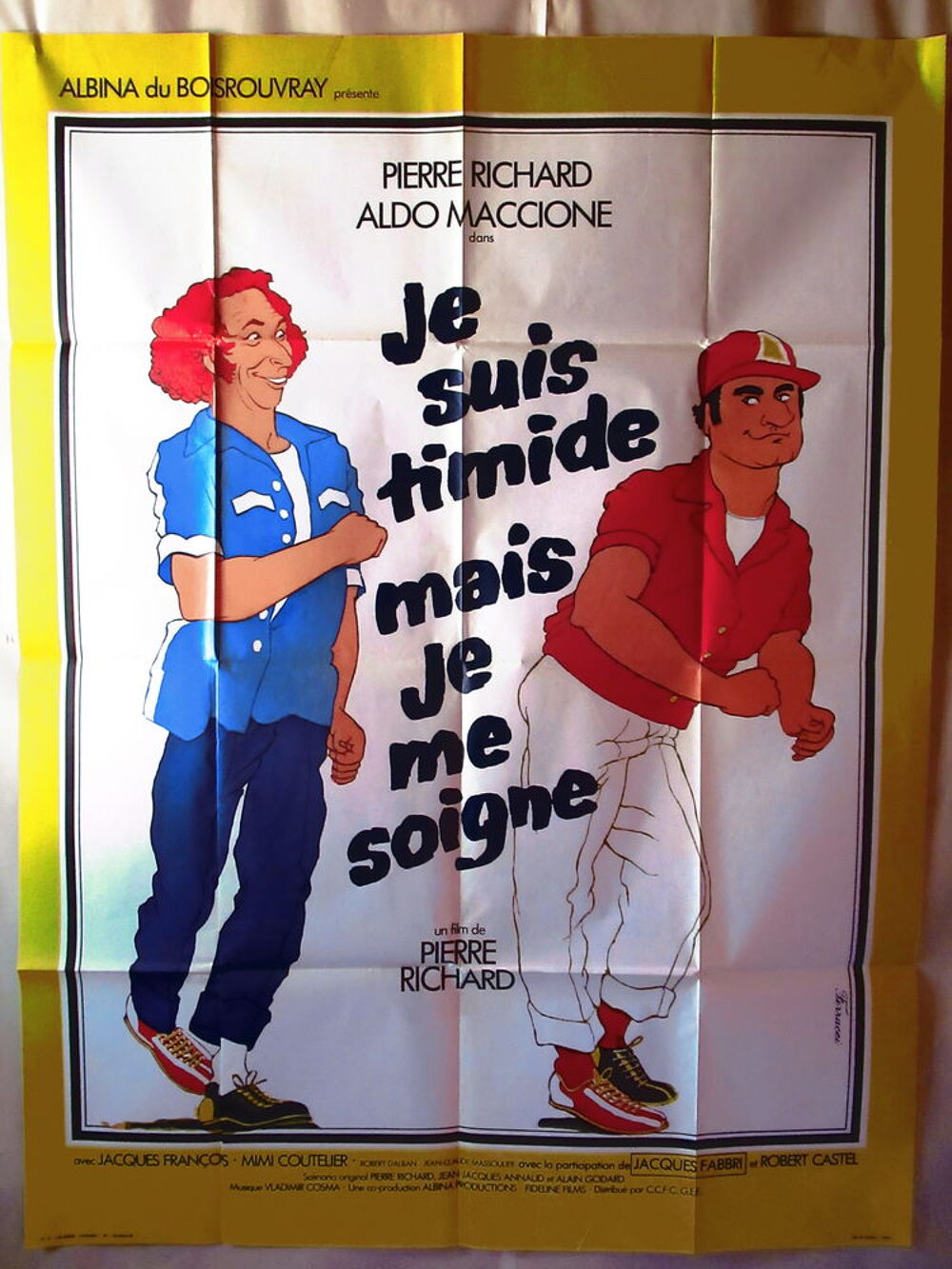 Affiche de cin&eacute;ma " JE SUIS TIMIDE MAIS JE ME SOIGNE" 