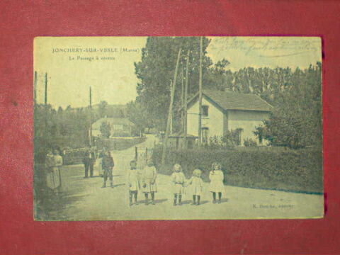 Cpa du 51 - Jonchery sur Vesle - le passage a niveau . 5 Lucheux (80)