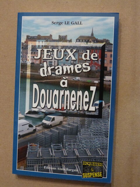 JEUX DE DRAMES A DOUARNENEZ  roman policier  BRETON BARGAIN 4 Brest (29)