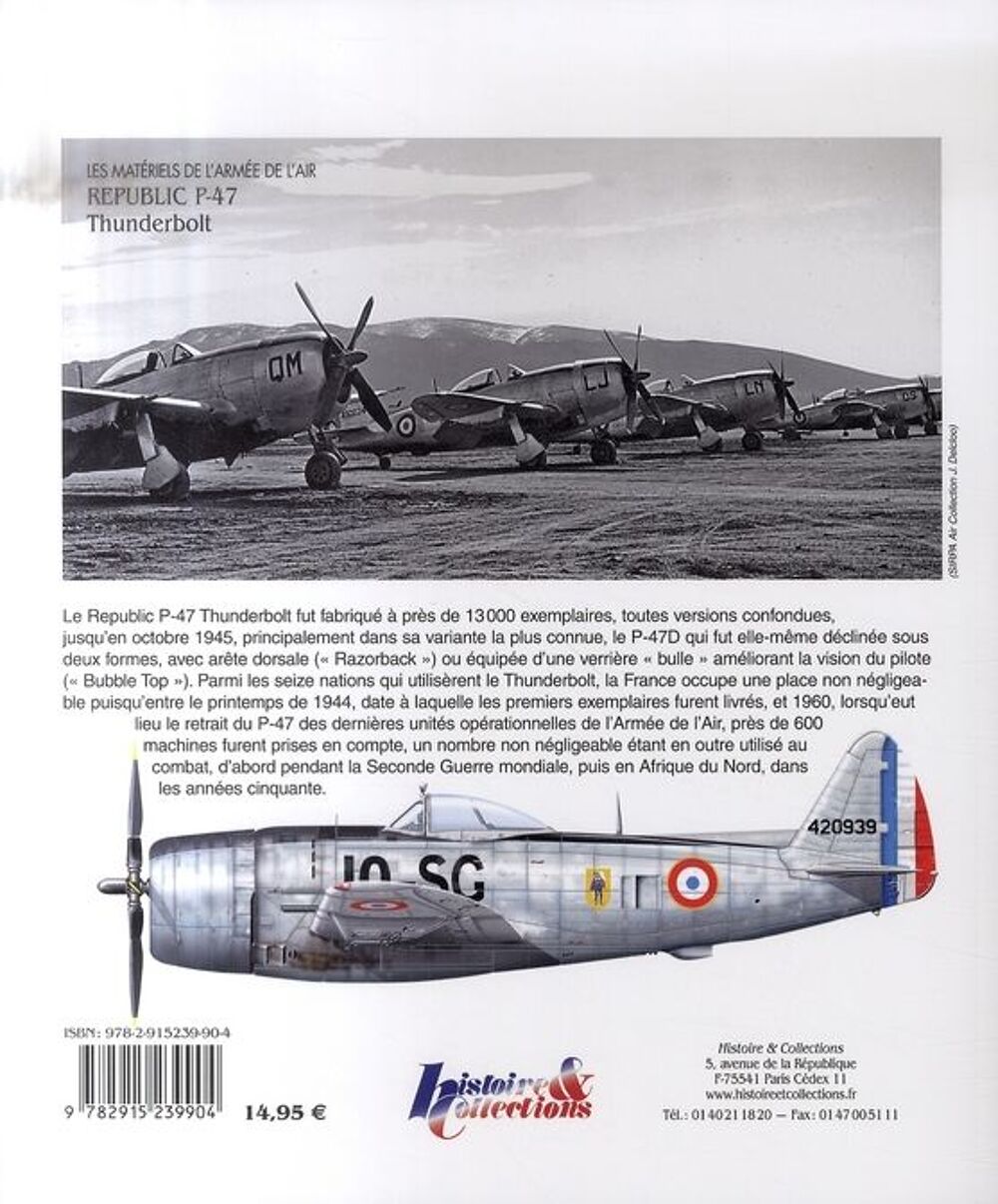 Les mat&eacute;riels de l'arm&eacute;e de l'air t.4 P-47 Thunderbolt Livres et BD