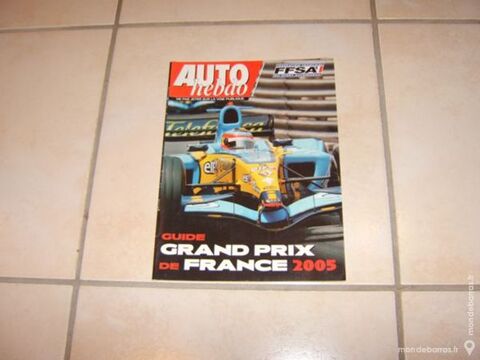 Guide AUTO hebdo Grand prix de France 2005 9 Romagnat (63)
