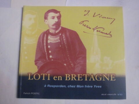 LOTI  en  BRETAGNE  chez mon frre  YVES 6 Brest (29)