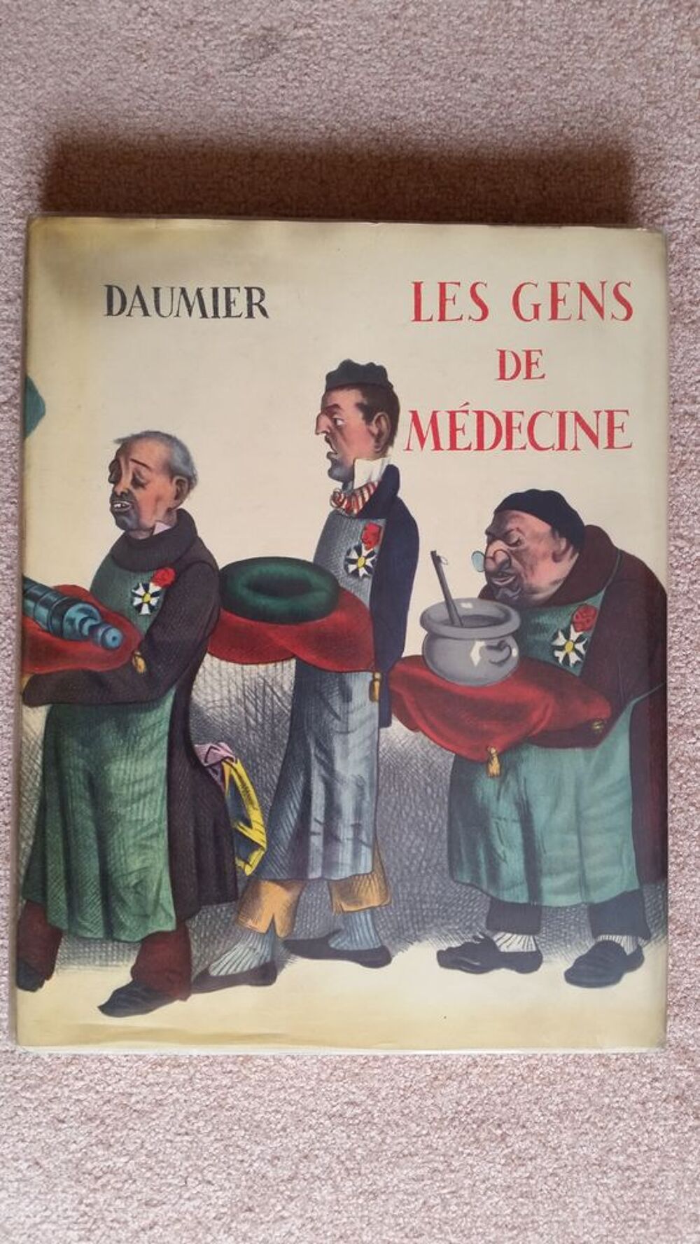 LES GENS DE MEDECINE de DAUMIER Livres et BD