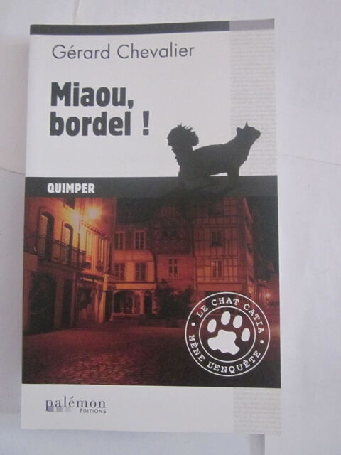 MIAOU BORDEL ( QUIMPER  )  policier  BRETON PALEMON 3 Brest (29)
