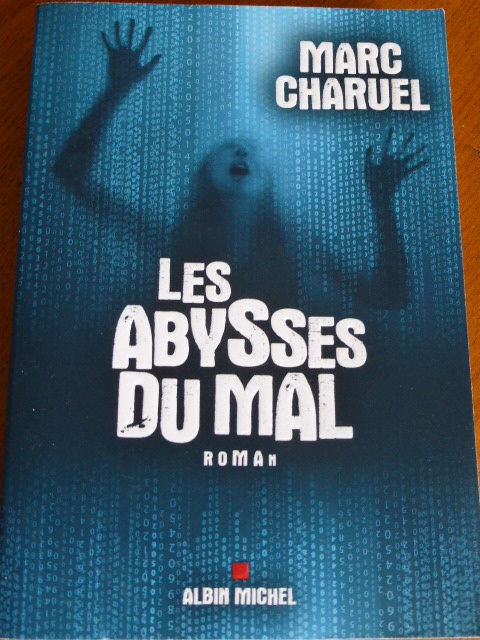 Les abysses du mal Marc Charuel 5 Rueil-Malmaison (92)