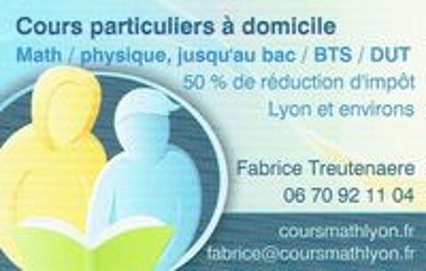   Cours math / physique, Lyon et environs, 50 % reduc impot 