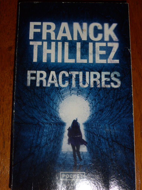Fractures Franck Thilliez Pocket 1 Rueil-Malmaison (92)