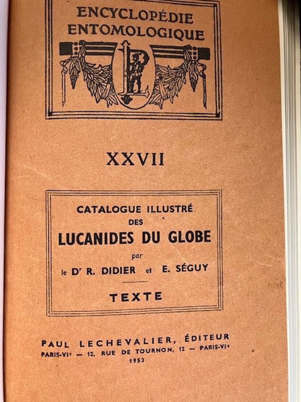 Catalogue illustr&eacute; des Lucanides du Globe. Didier &amp; S&eacute;guy Livres et BD