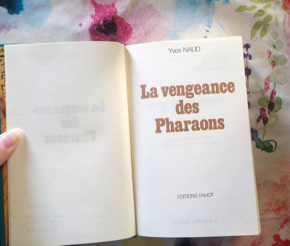 LA VENGEANCE DES PHARAONS par Yves NAUD Ed. Famot Livres et BD